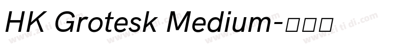 HK Grotesk Medium字体转换